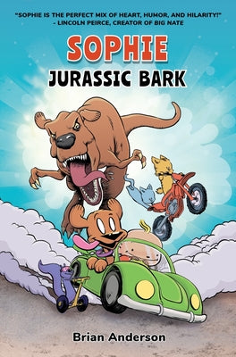 Sophie: Jurassic Bark: A Graphic Novel, Vol.1