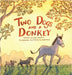 Two Dogs and a Donkey by Botkin, Evelyn