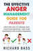 The Effective Anger Management Guide for Parents by Richard Bass