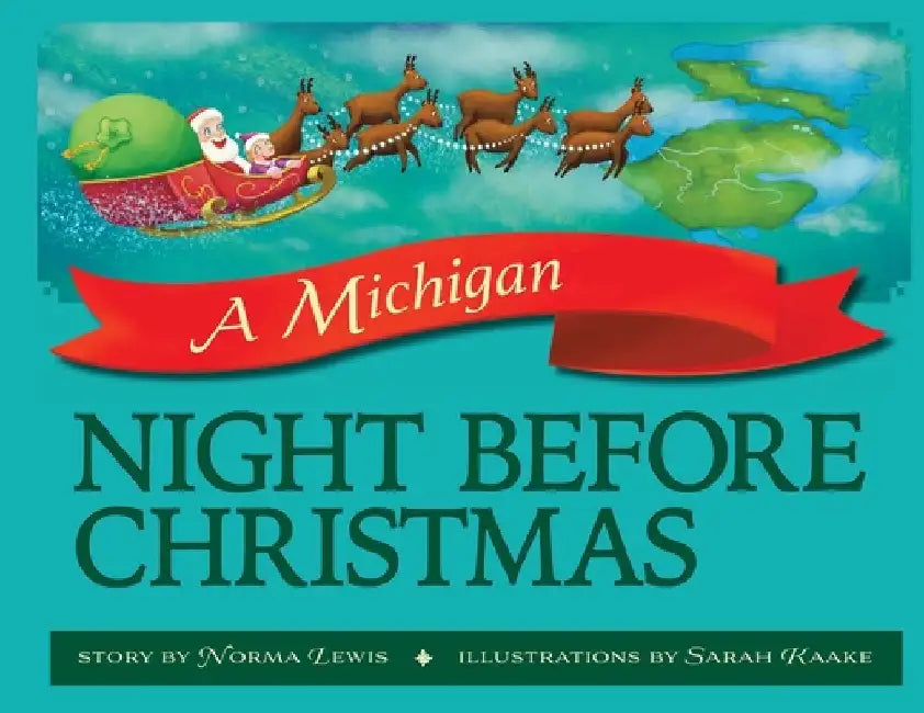 A Michigan Night Before Christmas by Norma Lewis