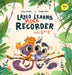 Lazlo Learns More Recorder: Notes G and E by Weber, Vicky