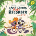 Lazlo Learns More Recorder: Notes G and E by Weber, Vicky