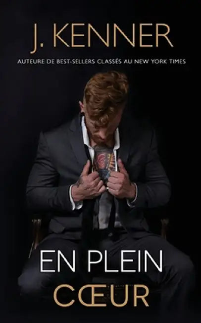 En plein coeur by J. Kenner