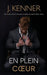 En plein coeur by J. Kenner