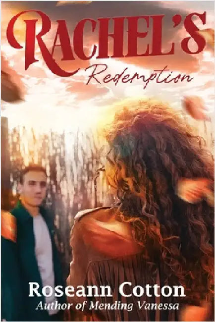 Rachel's Redemption by Cotton, Roseann
