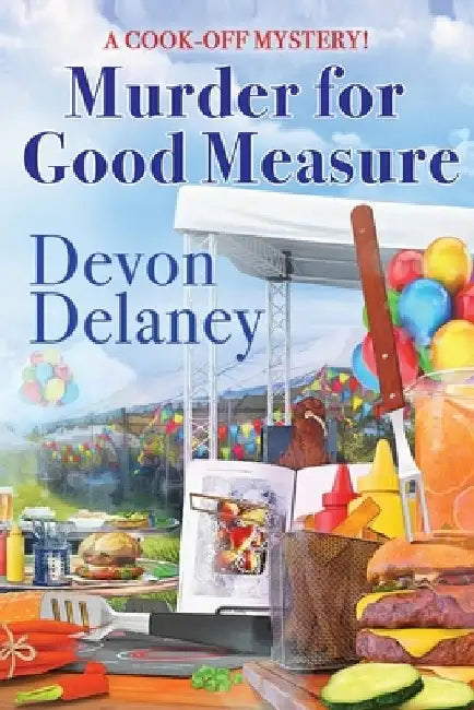 Murder for Good Measure by Devon Delaney