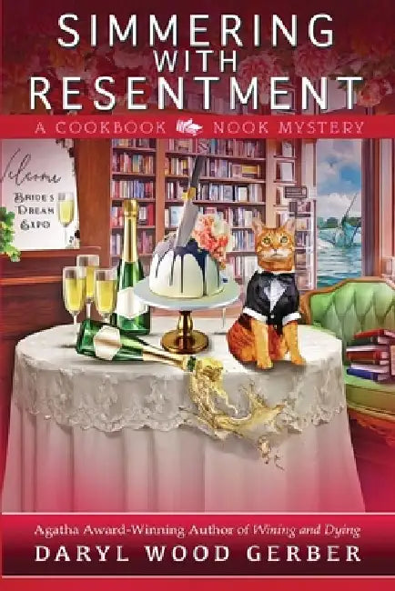 Simmering with Resentment by Daryl Wood Gerber