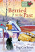 Berried in the Past by Peg Cochran