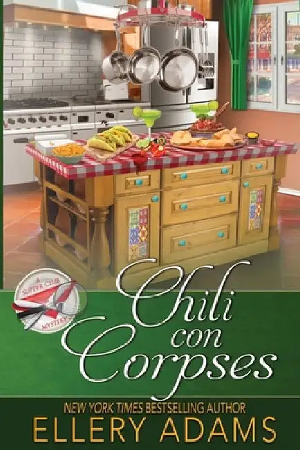 Chili con Corpses by Ellery Adams