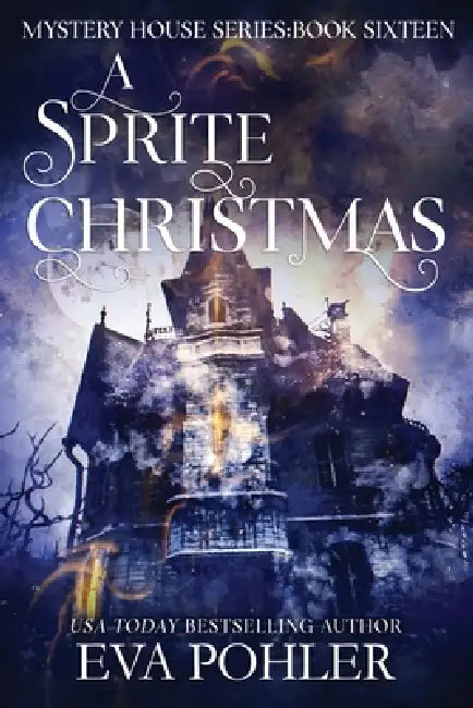 A Sprite Christmas by Eva Pohler