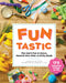Fun-Tastic!: The Can't-Put-It-Down, Need-It-Now Activity Book by Country Living