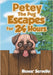 Petey The Pug Escapes For 24 Hours by Servello, Renee