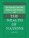 An Inquiry into the Nature and Causes of the Wealth of Nations by Adam Smith