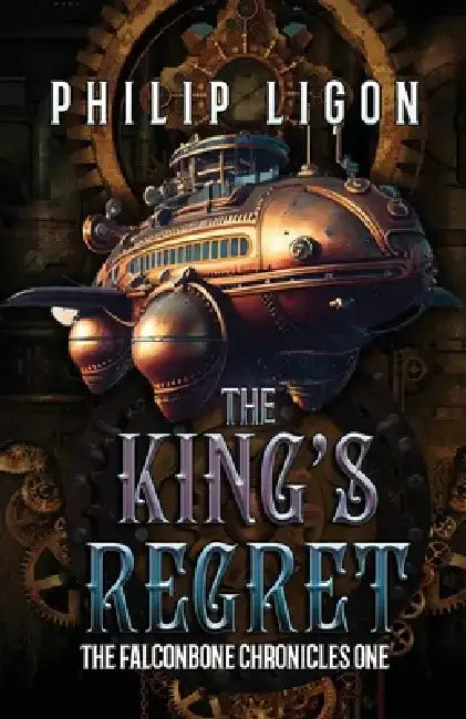 The King's Regret by Philip Ligon