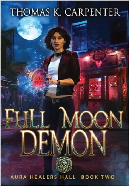 Full Moon Demon by Carpenter, Thomas K.