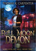 Full Moon Demon by Carpenter, Thomas K.