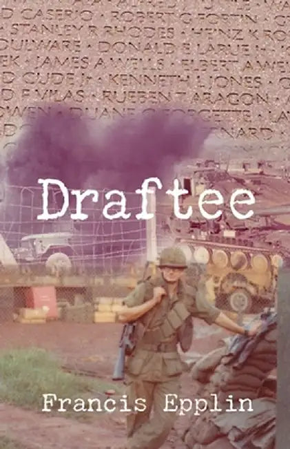 Draftee by Francis Epplin