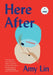 Here After: A Memoir by Amy Lin