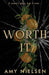 Worth It by Amy Nielsen