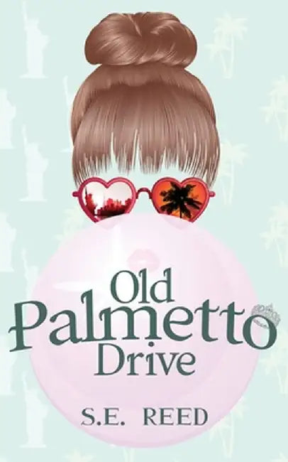 Old Palmetto Drive by S. E. Reed