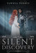 A Silent Discovery by Tawnya Torres