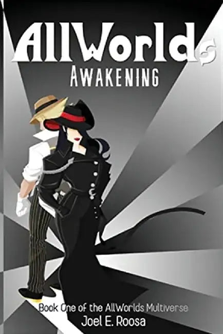 AllWorld's Awakening by Joel Roosa
