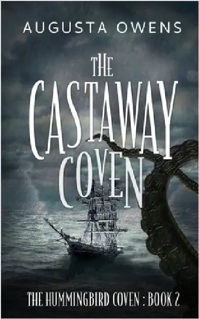 The Castaway Coven by Owens, Augusta