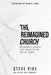 The Reimagined Church by Steve Pike