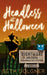 Headless at Halloween: A Nightmare, Arizona Novella by Beth Dolgner