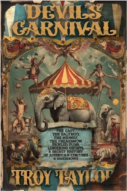 Devil's Carnival by Taylor, Troy