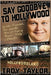Say Goodbye To Hollywood by Taylor, Troy