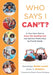 Who Says I Can't?: A Four-Year Plan to Erase the Reading Gap and Achieve Proficiency by Fourth Grade (Eliminate the Reading Gap for Marginalized Child by Gwendolyn Battle Lavert