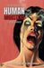Dark Matter Presents Human Monsters by Sadie Hartmann