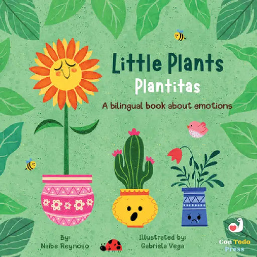 Little Plants, Plantitas: A Bilingual Book about Emotions by Naibe Reynoso, Gabriela Vega