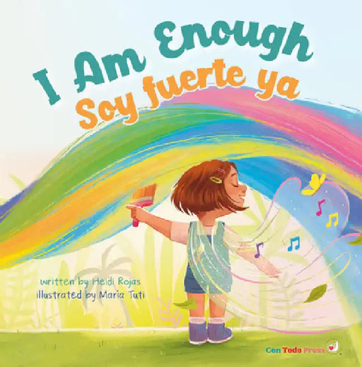 I Am Enough: Soy Fuerte YA by Rojas, Heidi