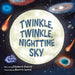 Twinkle, Twinkle, Nighttime Sky by Elizabeth Everett