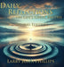 Daily Reflections on Life's Great Truths - Second Edition by Larry John Phillips