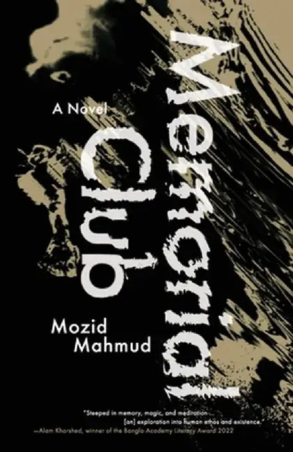 Memorial Club by Mozid Mahmud