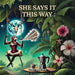 She Says It This Way by Tara K. Howe