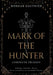 Mark of the Hunter Omnibus by Morgan Gauthier
