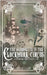 The Marionette in the Clockwork Circus: A Steampunk Pinnochio Retelling by Wilham, Lou