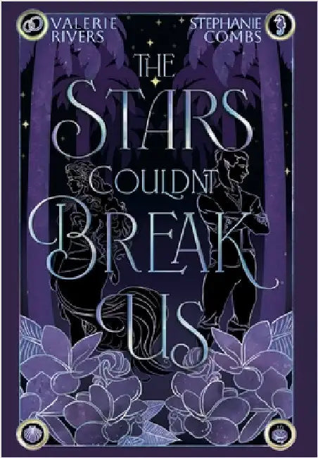 The Stars Couldn't Break Us by Combs, Stephanie