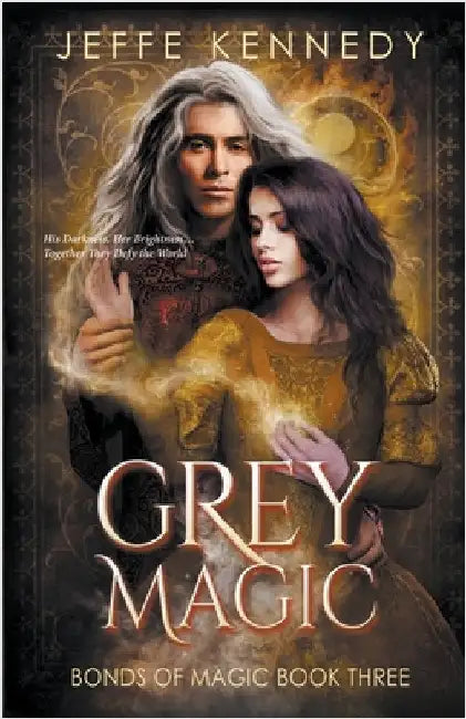 Grey Magic by Kennedy, Jeffe