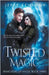 Twisted Magic by Kennedy, Jeffe