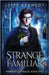 Strange Familiar by Kennedy, Jeffe