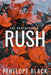 Rush: Alternate Cover Edition by Penelope Black
