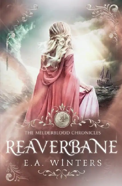 Reaverbane by E. a. Winters