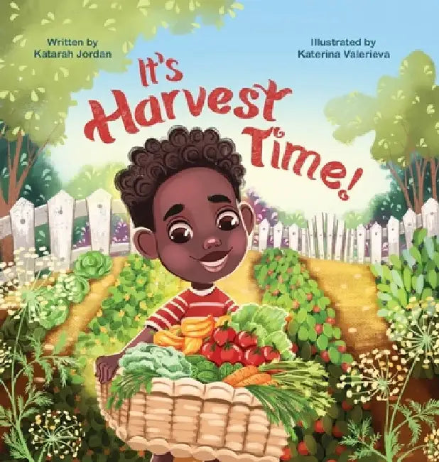 It's Harvest Time by Katarah Jordan