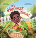 It's Harvest Time by Katarah Jordan