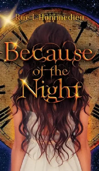 Because of the Night by Rue L'Hommedieu